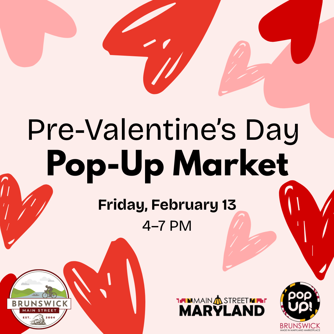 A graphic that says "Pre-Valentine's Day Pop-Up Market. Friday, February 13, 4-7 PM."